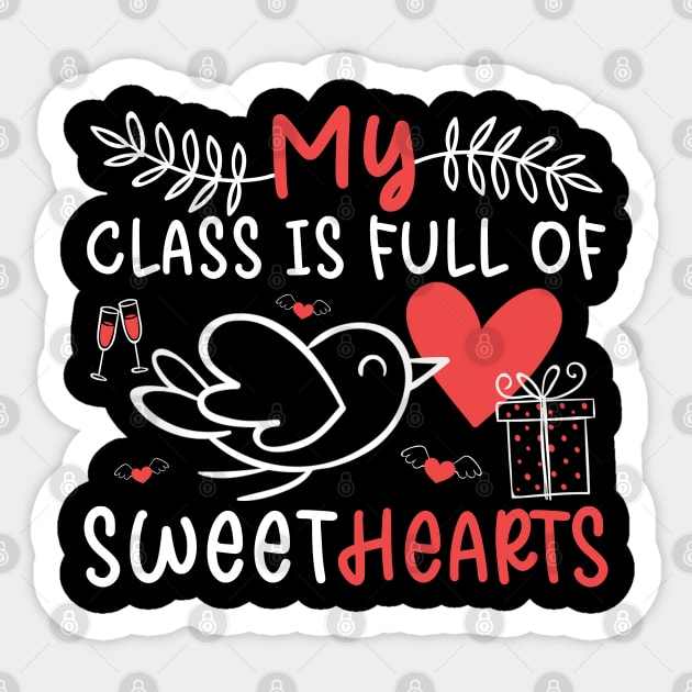 My Class is Full of Sweethearts Valentine Day autism Teacher Sticker by Benzii-shop 